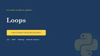 Loops in Python