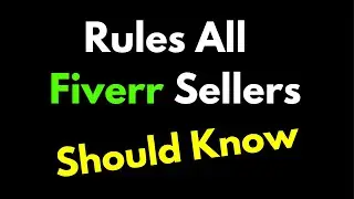 Rules All Fiverr Sellers Should Know