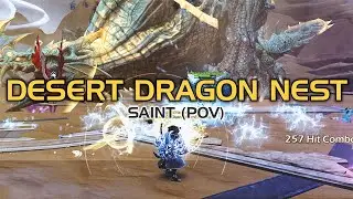 Desert Dragon Nest (Saint POV) - [DN SEA] Ultrawide Gameplay (21:9 3440x1440)