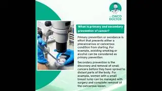 What is Primary and secondary prevention of cancer!?