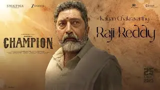 Kalyan Chakravarthy as Raji Reddy | Champion | Roshan | Anaswara Rajan | Pradeep | Dec 25 Release