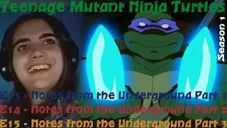 TMNT 2003 - S1E13/14/15 - Notes from the Underground Part 1,2 & 3 [Reaction - TNT - E9]