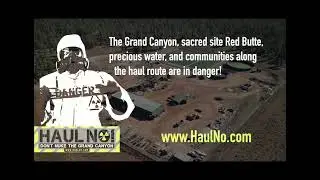 Haul No! DON'T NUKE THE GRAND CANYON