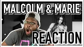 Malcolm & Marie | Official Trailer | REACTION