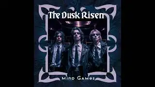 The Dusk Risen - Mind Games EP (Gothic/Post-punk/New Wave)
