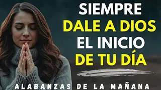 Alabanzas de la mañana | Música cristiana para empezar el día con Dios | Árbol de alabanzas
