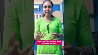 Government Seat |Self Finance Seat| Management Seat