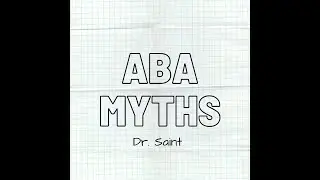 ABA Myths