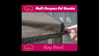 Multi Purpose Pet Gazebo Sun Shade with Modular Connectability