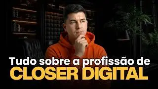 Closer Digital: o que faz, quanto ganha e por onde come&ccedil;ar do zero
