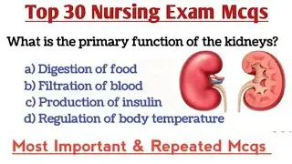 Top 30 Nursing Mcq | Nursing Mcqs questions | Nursing Exam Preparation | Staff Nursing Officer mcq