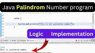 Write a Palindrome Program in java | Palindrome number in java | java palindrome tutorial