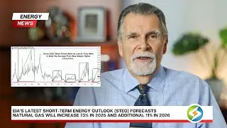 Energy News: Why the EIA forecasts Natural Gas prices will increase 73% in 2025
