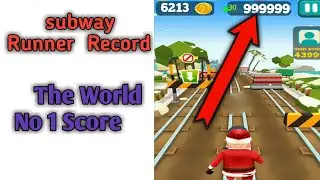 Subway Runner World No 1 Score || world record limited score limited coin