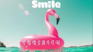 Smile- Sunsmith