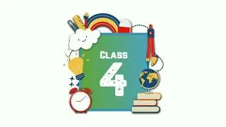 Class 4 | Welcome Message