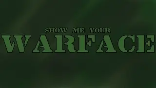 (PC) Warface: PVE/PVP 1080p 60fps #20