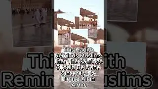 Hadith on EID UL ADHA (Qurbani): Sacrifice with the Intention of Pleasing Allah.