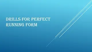 drills for a good running technique