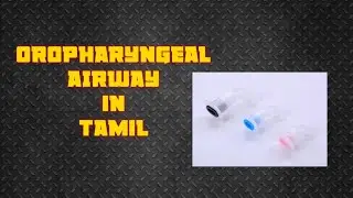 Oropharyngeal airway in tamil