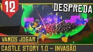 Castle Story 1.0 #12 - Demolidores de cavaleiros [S&eacute;rie Gameplay Portugu&ecirc;s PT-BR]