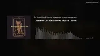 Do Acupuncture Patients Need Physical Therapy?