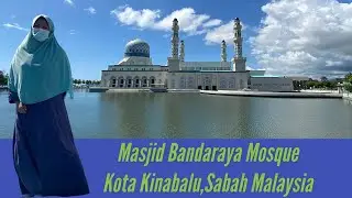 Pinay Solo Traveller: Masjid Bandaraya Mosque | Kota Kinabalu, Sabah Malaysia
