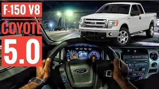 F-150 / Lobo 2011 //POV Drive Test, V8 Coyote 5.0L 2011