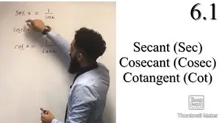 Edexcel A level Maths: 6.1 Secant, Cosecant, Cotangent
