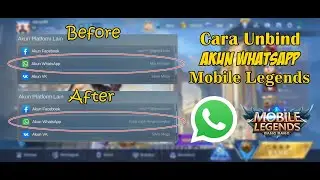 CARA UNBIND AKUN WHATSAPP MOBILE LEGENDS TERBARU 2025