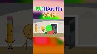#tpot 11 But It's 2012 #bfdi