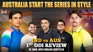 No Easy Start for India! | India Need a Comeback! 🔥|  IND vs AUS 1st ODI Review
