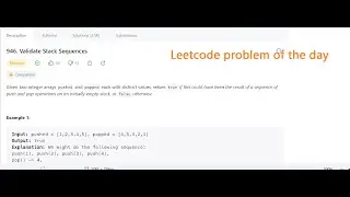 946. Validate Stack Sequences || Problem of the day|| Easy explanation with dry run and full code