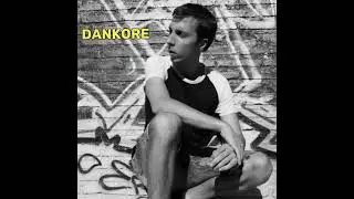 Dankore - La Despedida (Bonus Track)