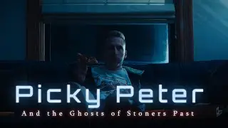 Picky Peter and the Ghosts of Stoners Past