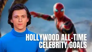 Hollywood all time celebrity Goals  .
