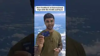 How to earn Cashback during international travel with Credit card
