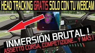 FREE HEAD TRACKING IN RACING GAMES - ONLY WITH WEBCAM - ESSENTIAL * BRUTAL IMMERSION *