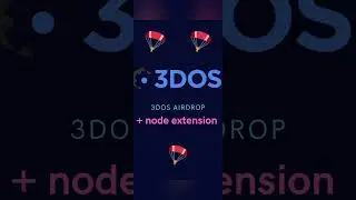 3DOS airdrop install node extension on phone