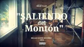 High Clan - Lo que me inspira