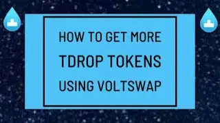 How to get more TDROP tokens using VoltSwap