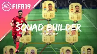 FIFA 19 NLW Squad Builder #3 (Cheap Squad)