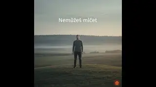 Nemůžeš mlčet