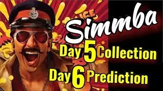 Ranveer Singh SIMMBA Bollywood Movie Day 5 Box Office Collection & Day 6 Prediction | 5th