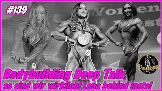 #139 Bodybuilding Deep Talk, so sind wir wirklich! Lens behind Insta!| Masse & Makeup Podcast