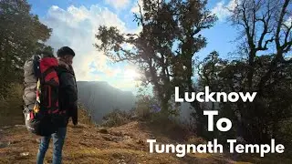 Lucknow to tungnath temple #tungnath #explore #trevel #neture #treking 