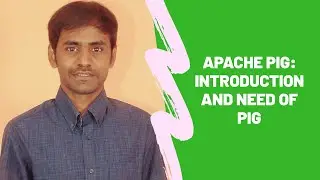 Apache pig introduction and need of Pig