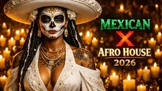 🥁 Afro House x Mexican 2026 🥁Tribal & Organic House Ritual &bull; Afro-Latin Groove Ceremony (7)