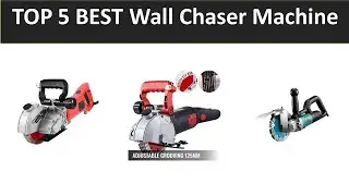 TOP 5 BEST Wall Chaser Machine 2025