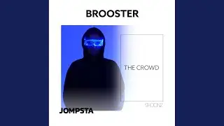The Crowd (Extended Mix)